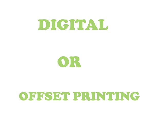 WHAT IS THE DIFFERENCE BETWEEN DIGITAL PRINTING AND OFFSET PRINTING?